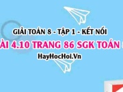Bài 4.10 SGK Toán 8 tập 1 Kết nối tri thức